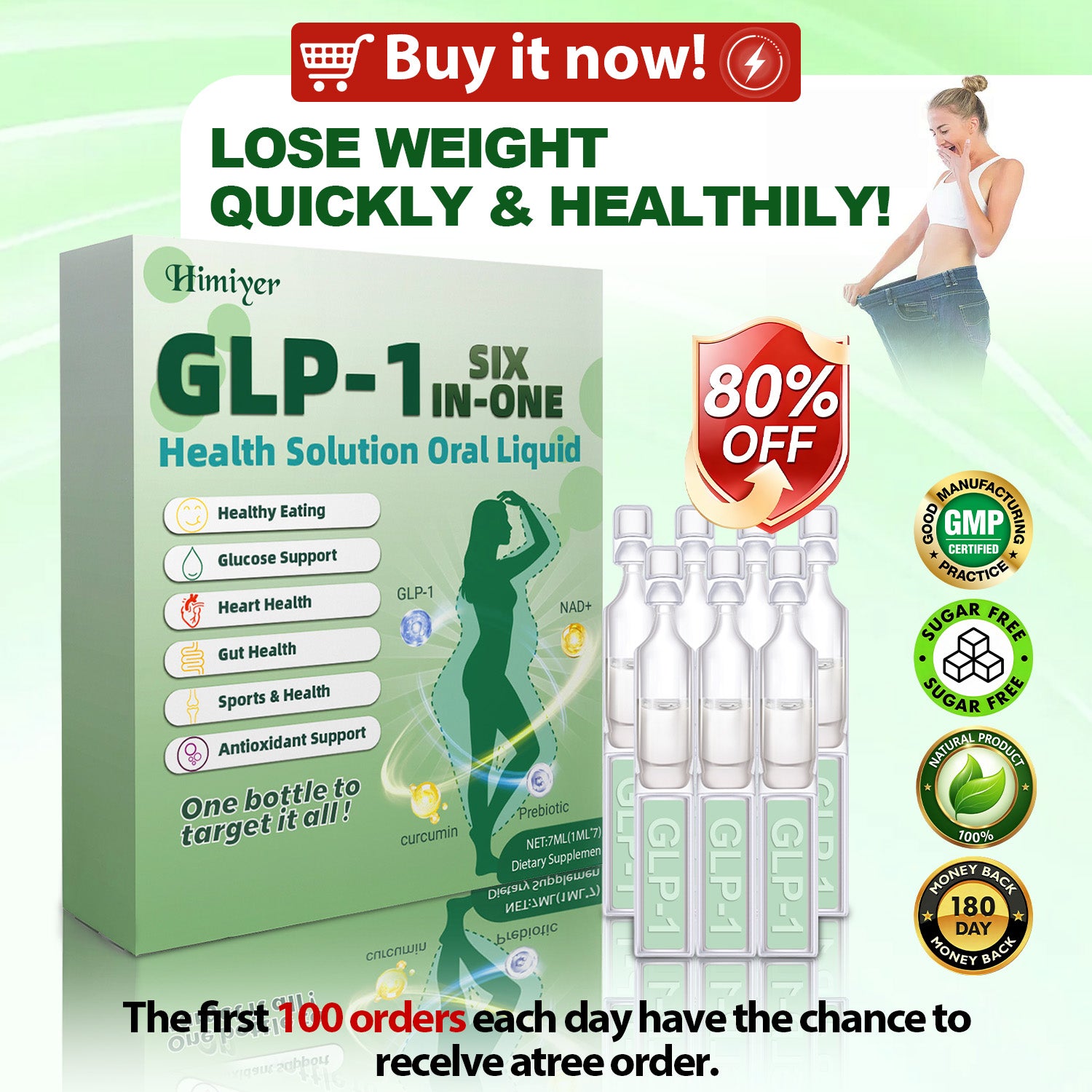 Himiyer GLP-1 Six In-One Oral Liquid promotion to lose weight quickly and healthily. Features an 80% off discount, sugar-free, 100% natural, and 180-day money-back guarantee badges. First 100 orders promotion.